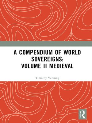 cover image of A Compendium of Medieval World Sovereigns